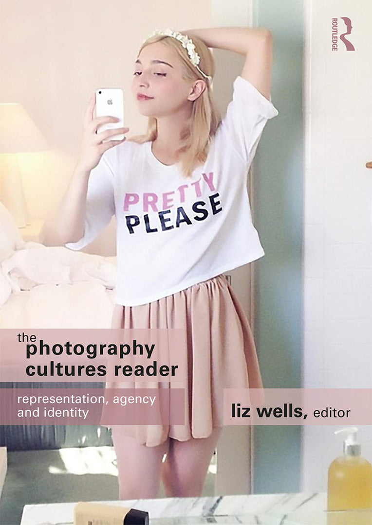 The Photography Cultures Reader:Representation: Agency and Identity