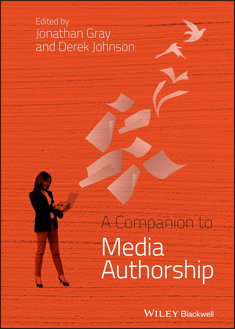 A Companion To Media Authorship