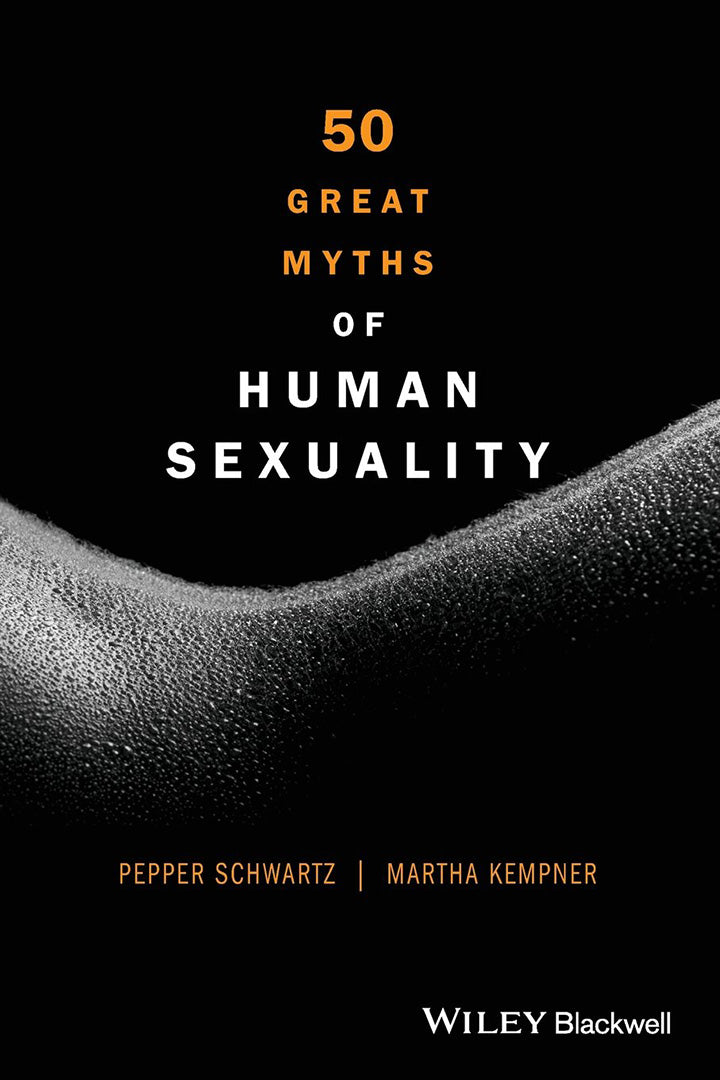 50 Great Myths Of Human Sexuality
