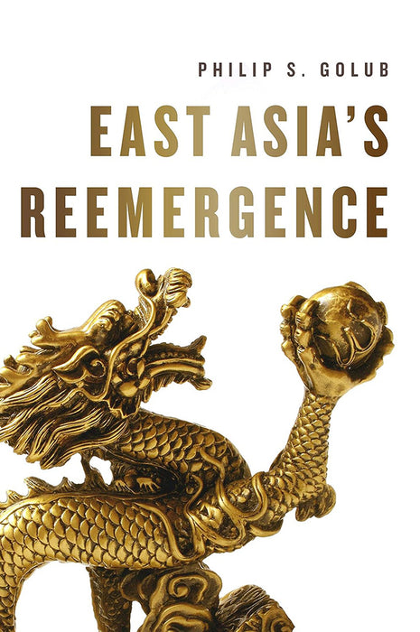 East Asia'S Reemergence