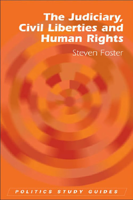 The Judiciary, Civil Liberties And Human Rights