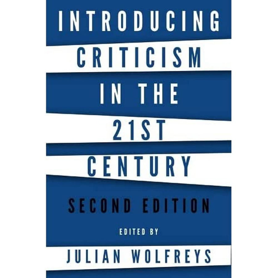 Introducing Criticism In The 21St Century
