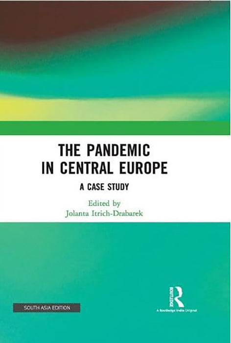 The Pandemic in Central Europe: A Case Study