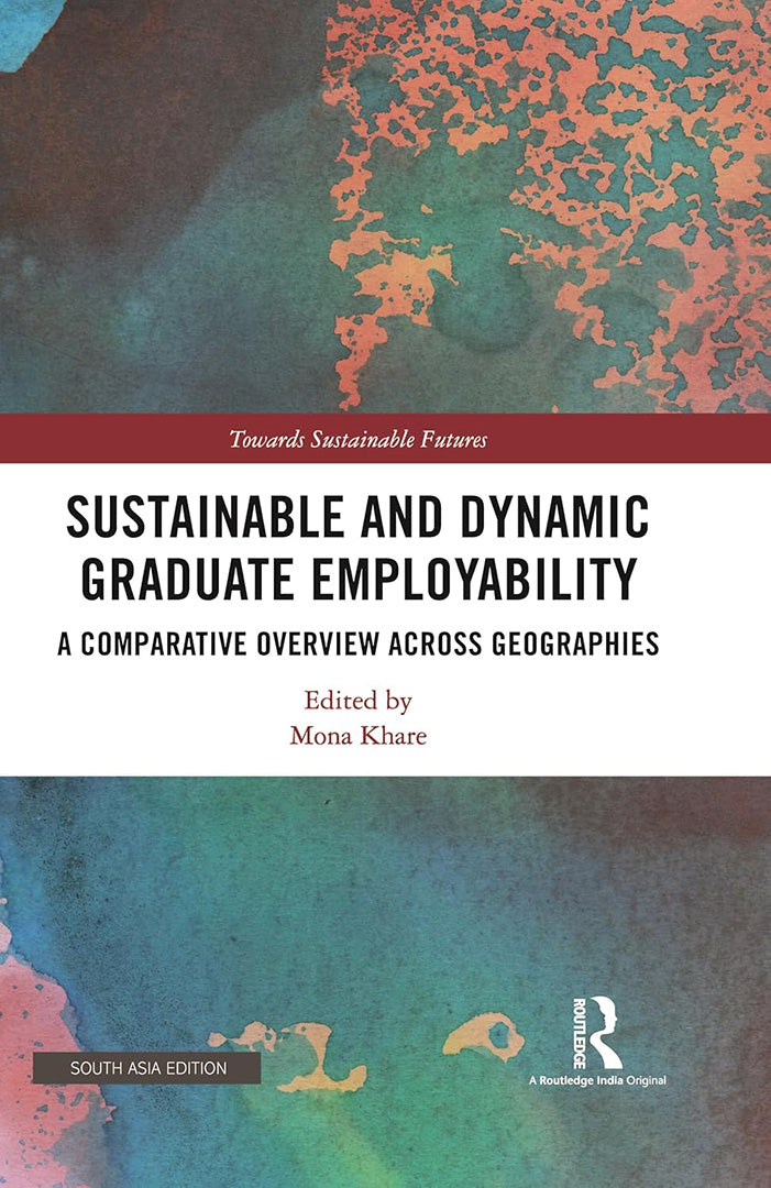 Sustainable and Dynamic Graduate Empoyability: A comparative Overview Across Geographies