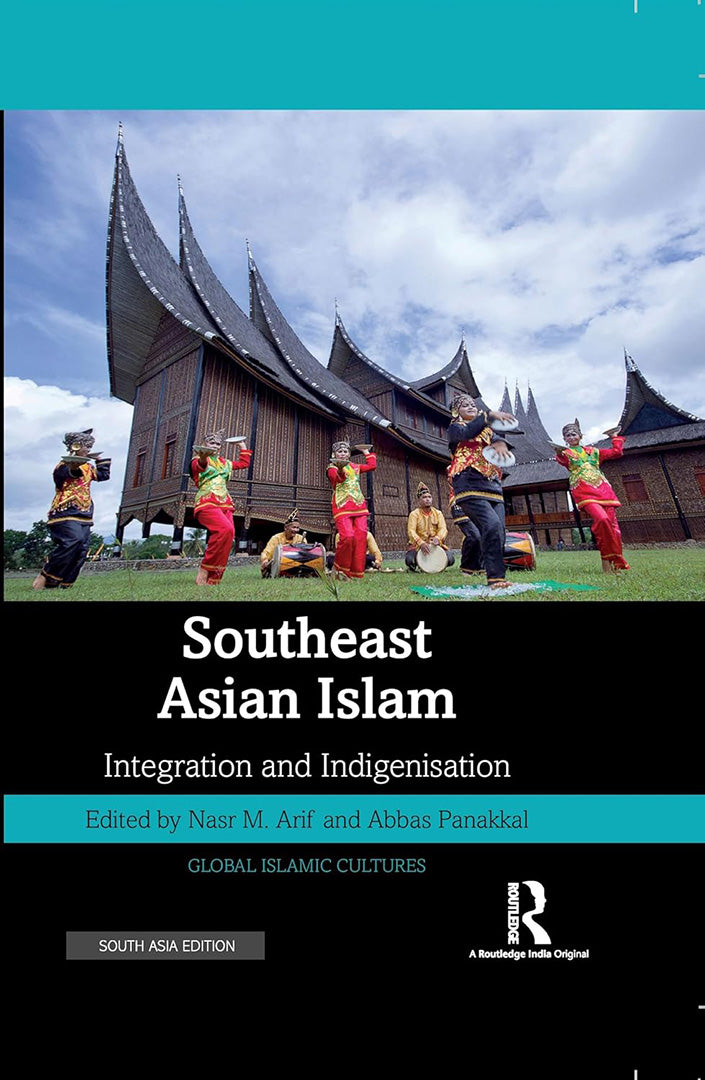 Southeast Asian Islam: Integration and Indigenisation