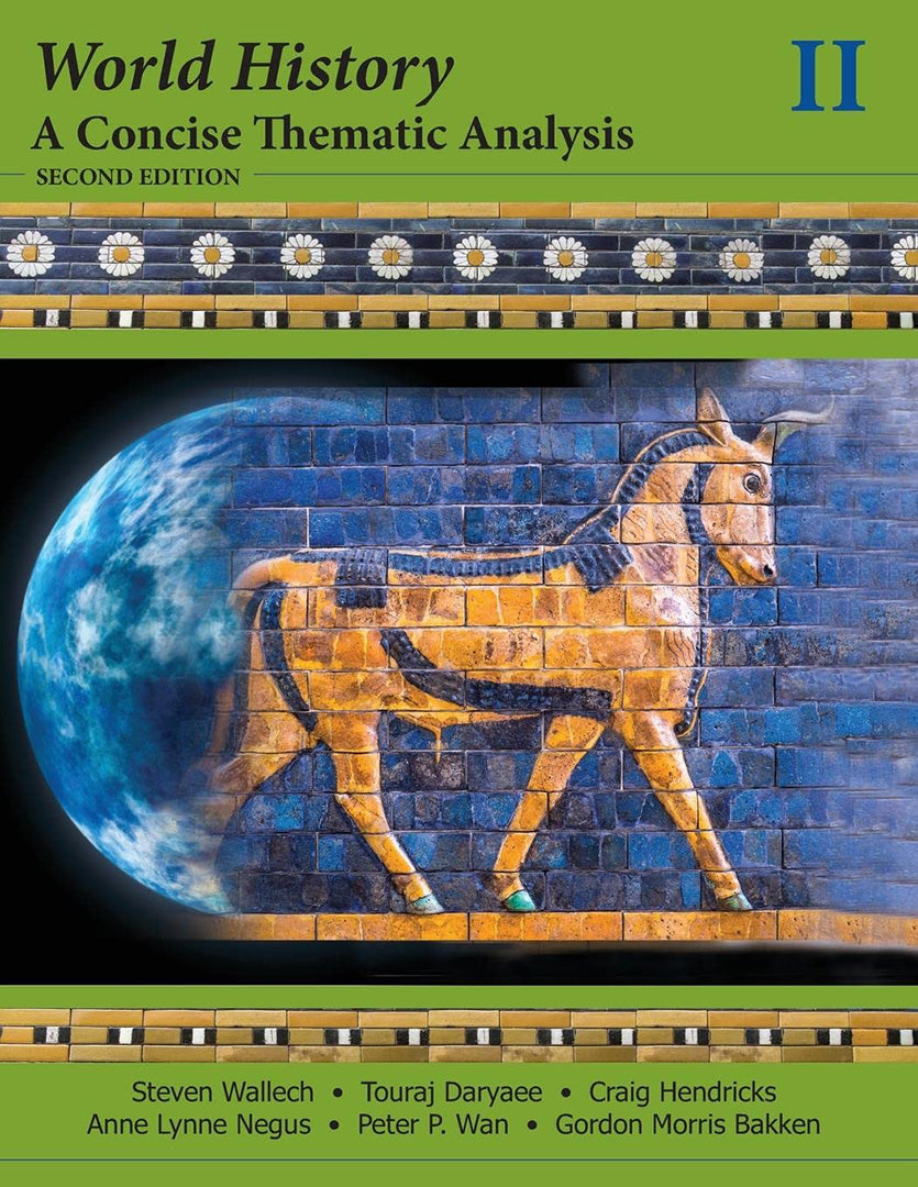 World History: A Concise Thematic Analysis (Vol. 2)