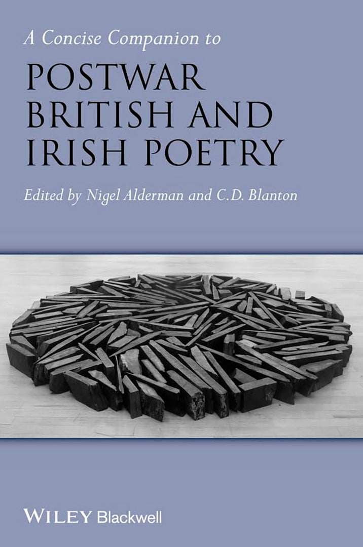 A Concise Companion To Postwar British And Irish Poetry