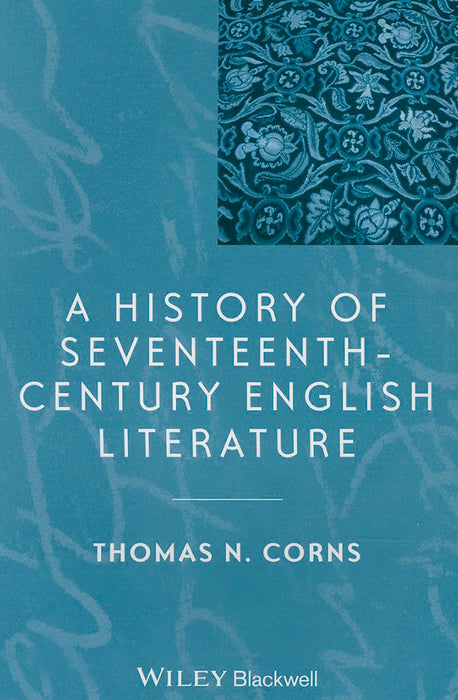 A History Of Seventeenth-Century English Literature