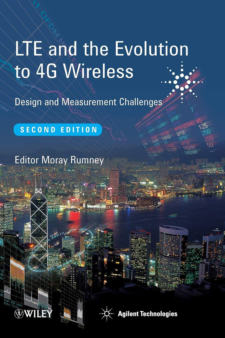 Lte And The Evolution To 4G Wireless: Design and Measurement Challenges