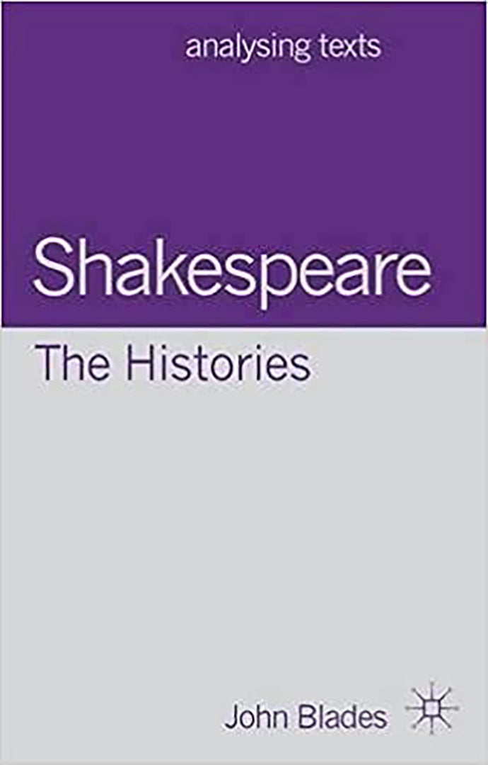Shakespeare The Histories