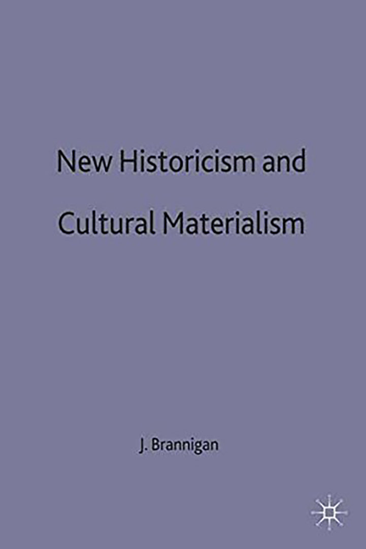 New Historicism and Cultural Materialism
