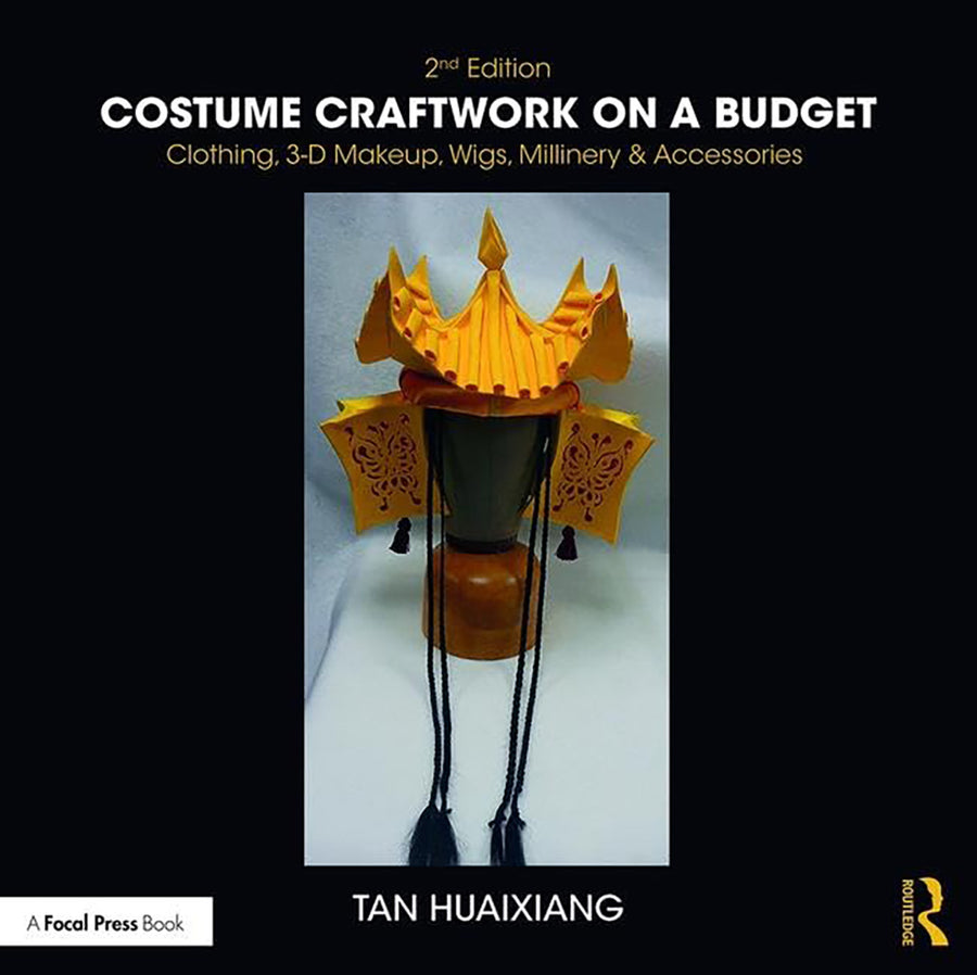 Costume Craftwork on a Budget: VClothing, 3-D Makeup, Wigs, Millinery & Accessories,