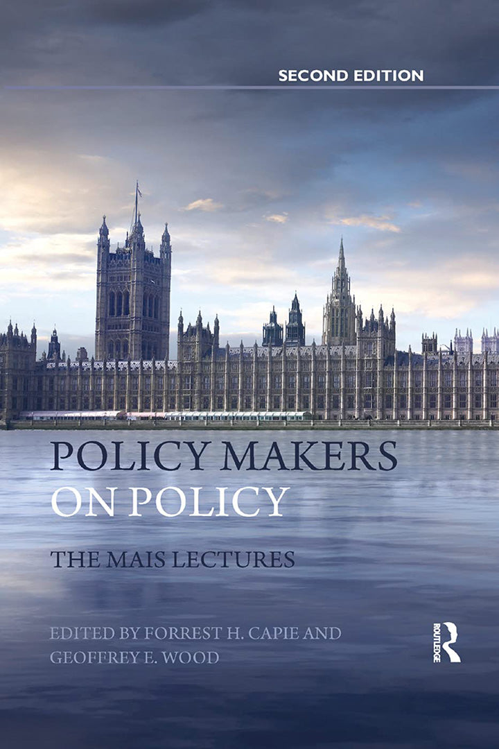 Policy Makers on Policy The Mais Lectures