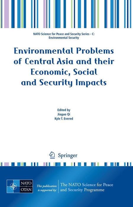 Environmental Problems Of Central Asia And Their Economic, Social And Security Impacts