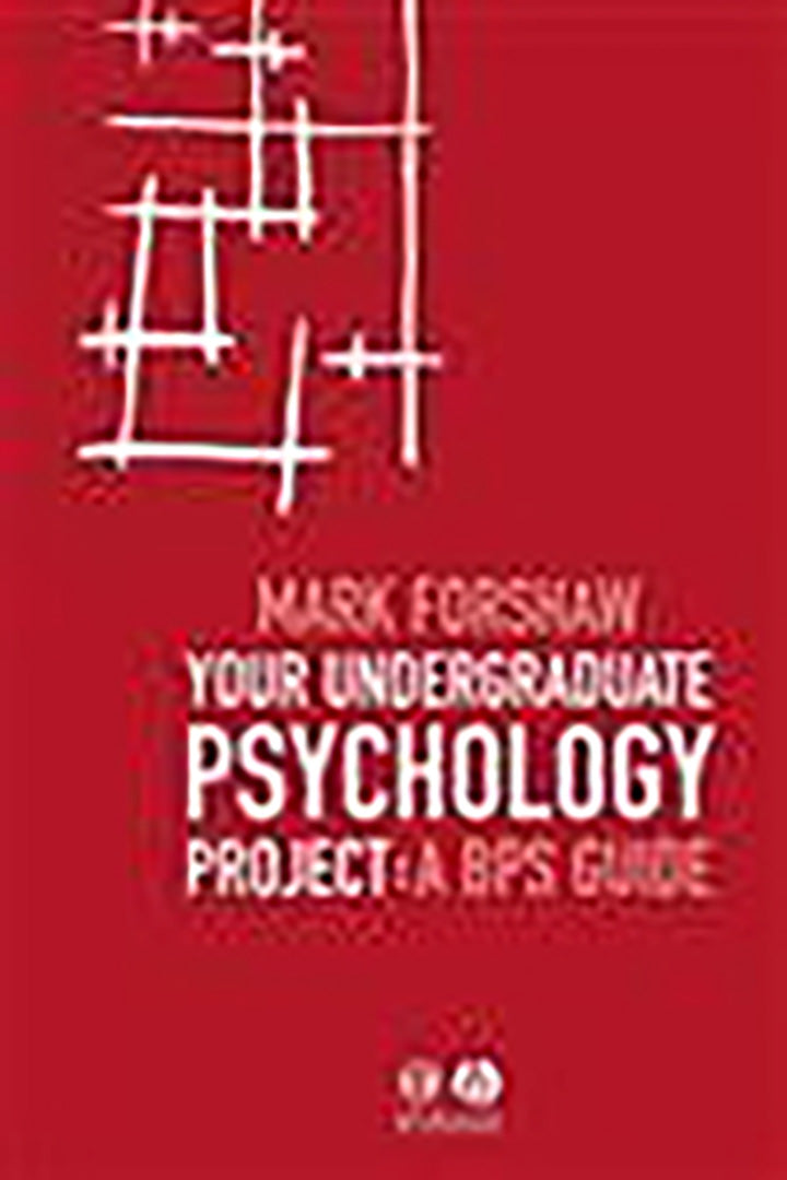 Your Undergraduate Psychology Project: A BPS Guide