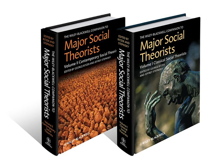 The Wiley-Blackwell Companion To Major Social Theorists  (MULTI VOL SETS 2 Vols.)