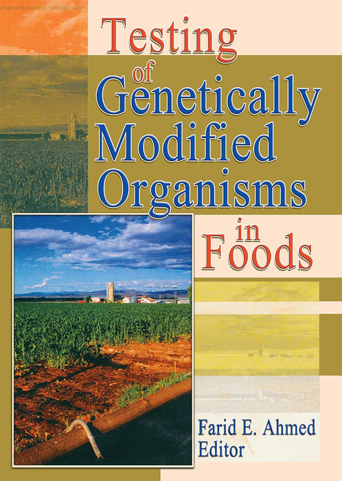 Testing Of Genetically Modified Organisms In Food