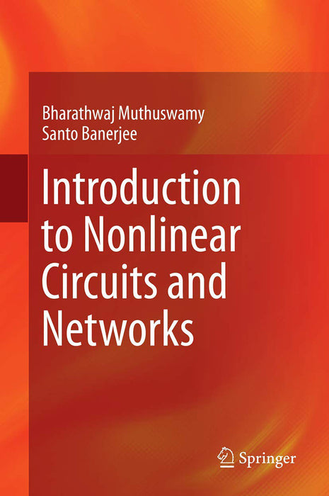 Introduction to Nonlinear Circuits and Networks-