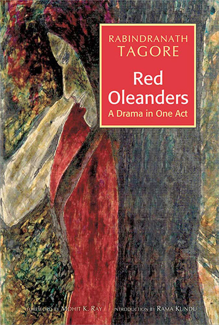 Red Oleanders: A Drama in One Act