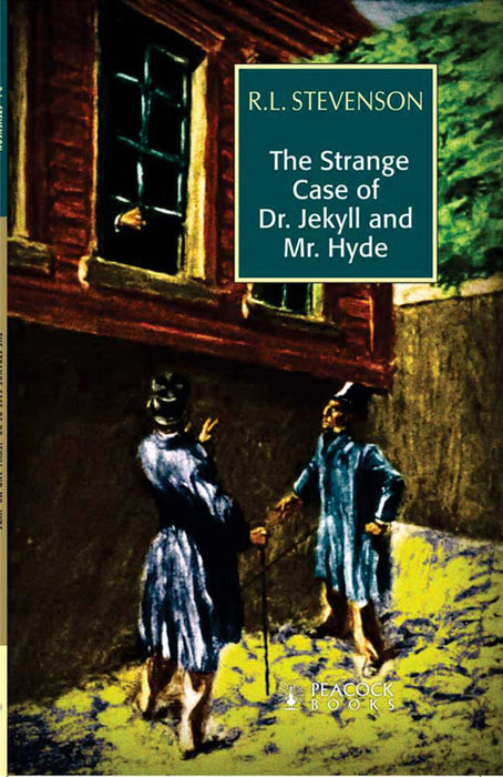The Strange Case Of Dr. Jekyll And Mr. Hyde