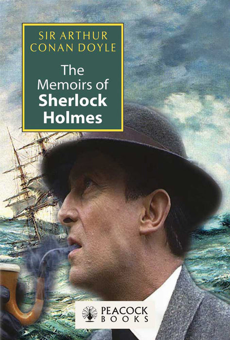 The Memoirs Of Sherlock Holmes