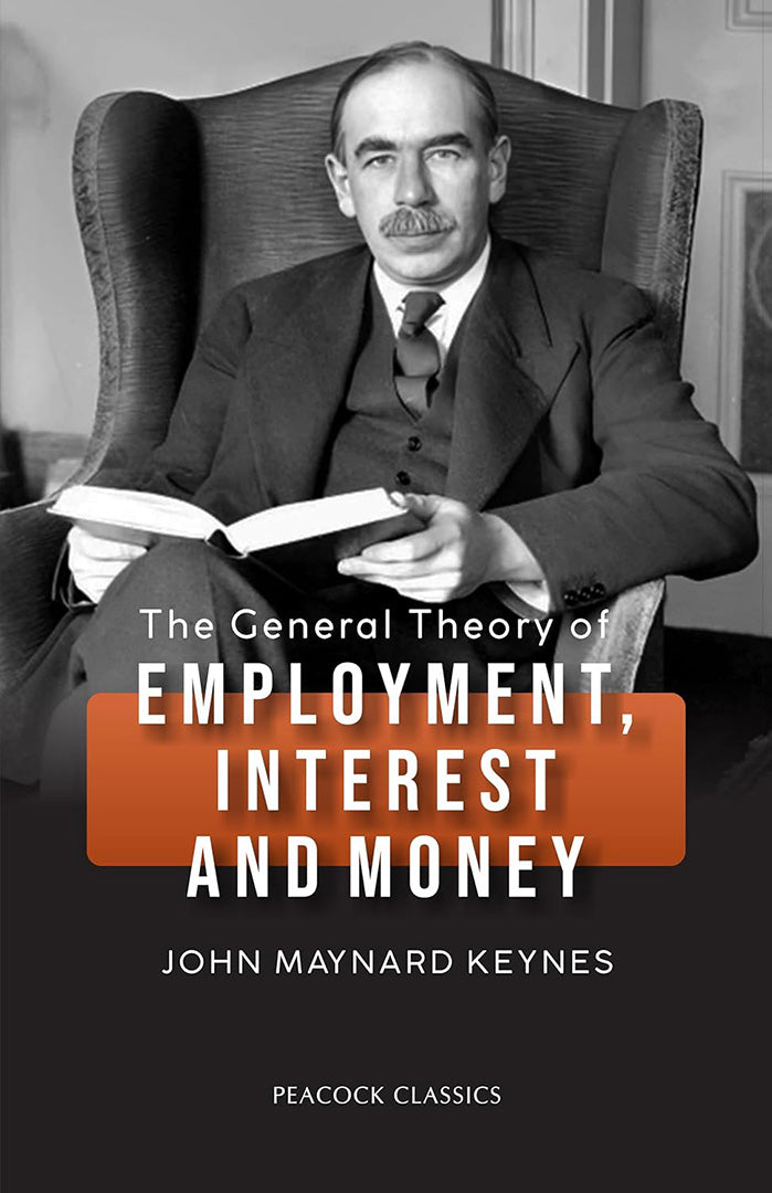 The General Theory of Employment, Interest and Money (9788124805527)
