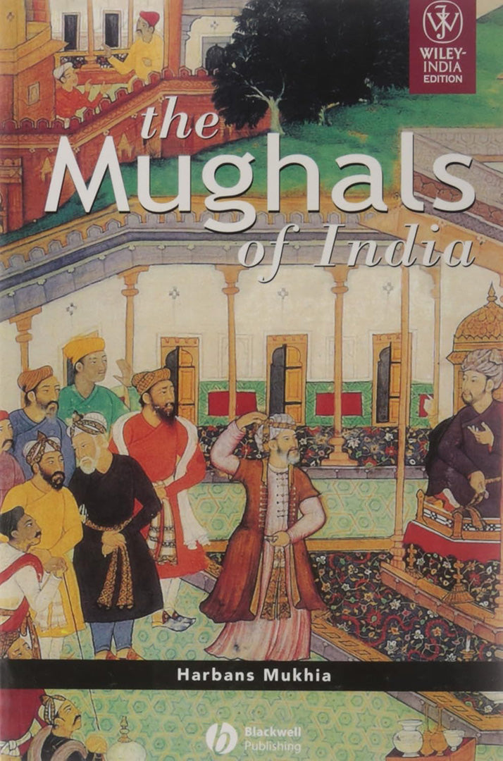 The Mughals of India