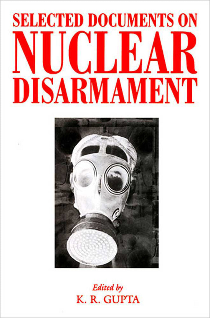 Selected Documents On Nuclear Disarmament  (Vol. 4)