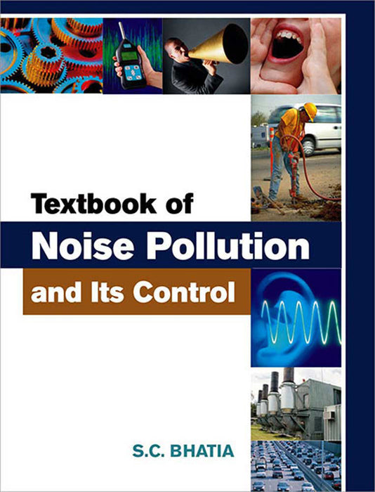 Textbook Of Noise Pollution And Its Control