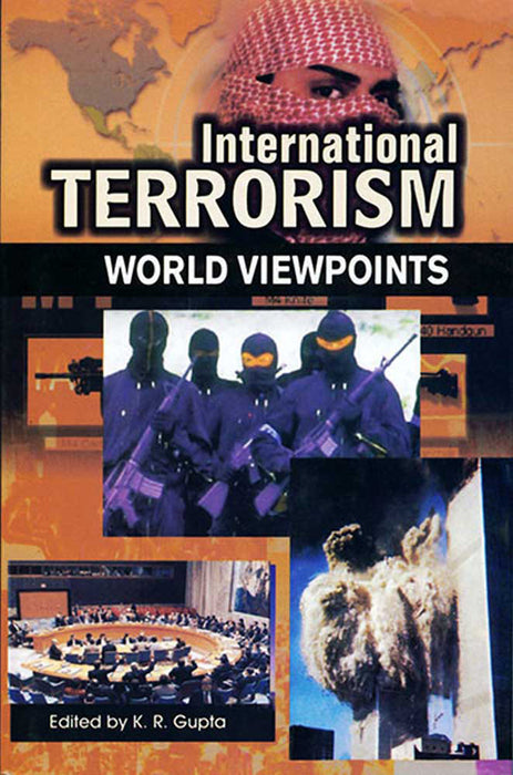 International Terrorism: World Viewpoints (Vol. 4)