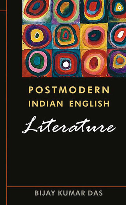 Postmodern Indian English Literature
