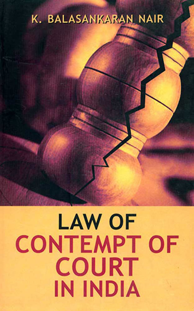 Law Of Contempt Of Court In India