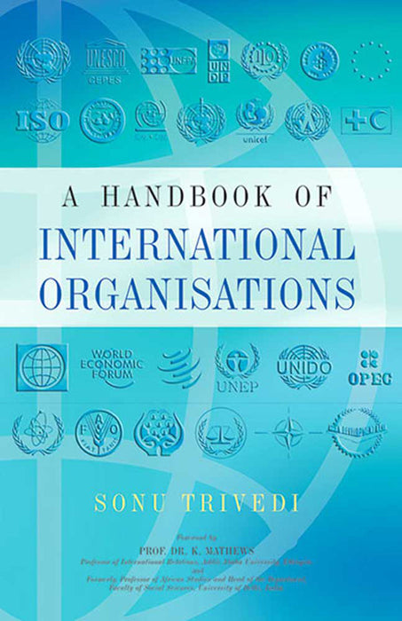 A Handbook Of International Organisations