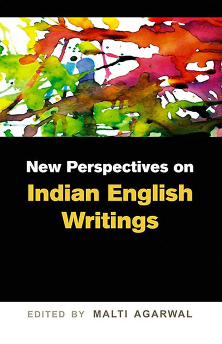 New Perspectives On Indian English Writings