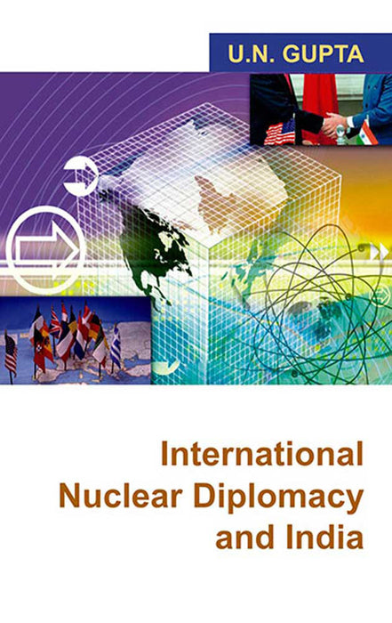 International Nuclear Diplomacy And India