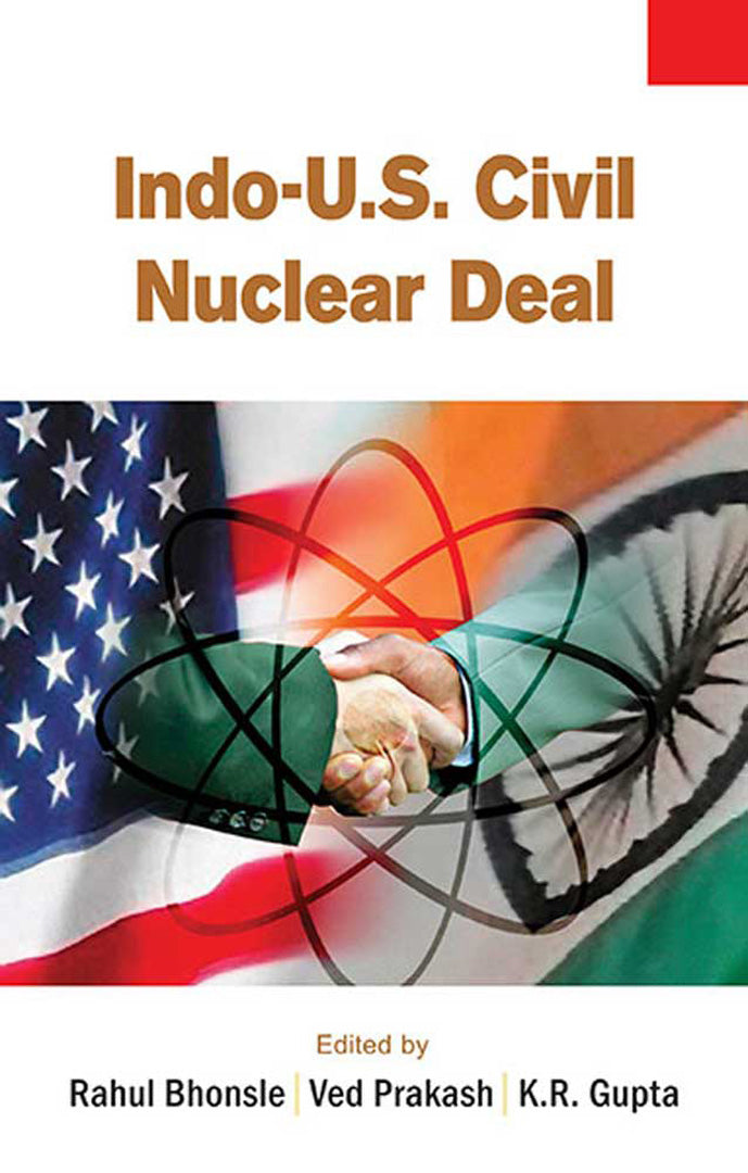 Indo-U.S. Civil Nuclear Deal  (MULTI VOL SET-3 Vols.)