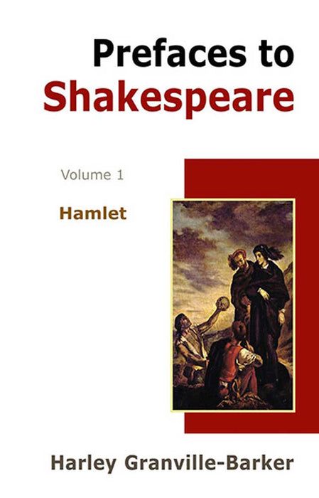 Prefaces To Shakespeare  (Vol. 1)