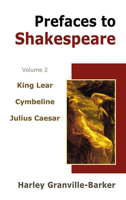 Prefaces To Shakespeare  (Vol. 2)