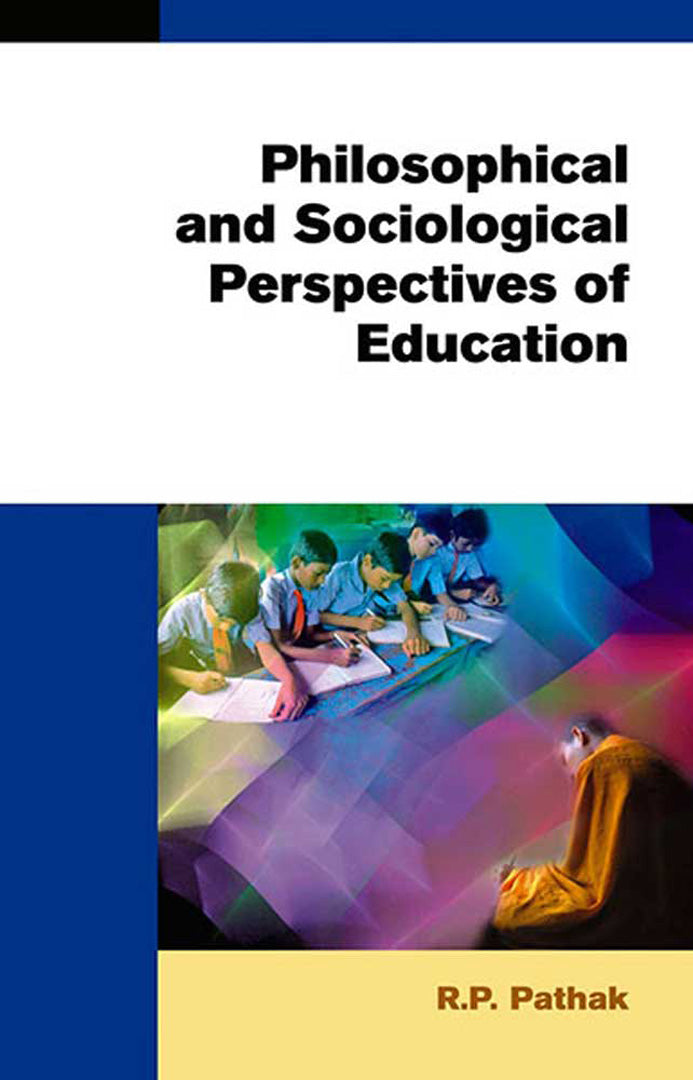 Philosophical And Sociological Perspectives Of Education