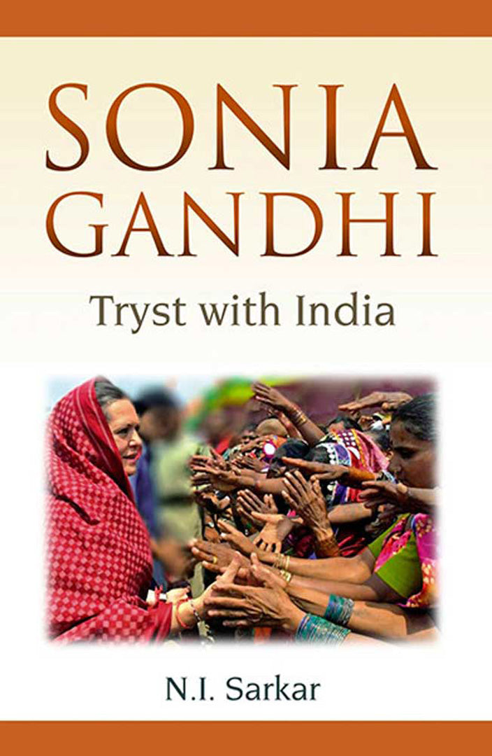 Sonia Gandhi: Tryst with India