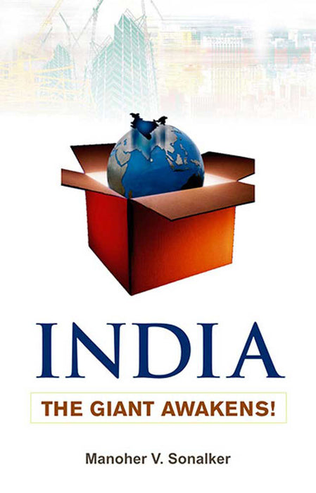 India: The Giant Awakens!