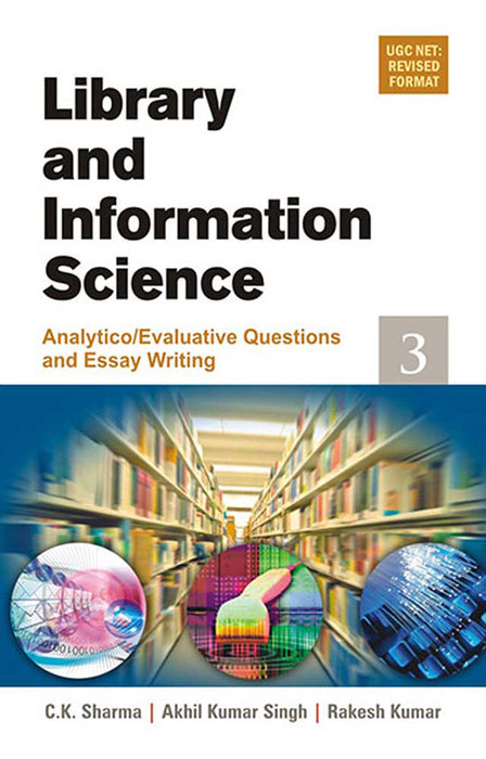Library And Information Science: Analytico/Evaluative Questions and Essay Writing