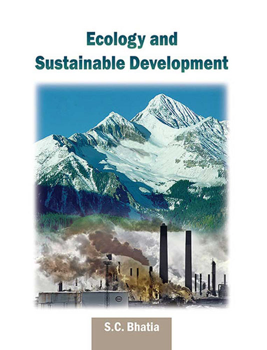 Ecology And Sustainable Development  (Vol. 1)