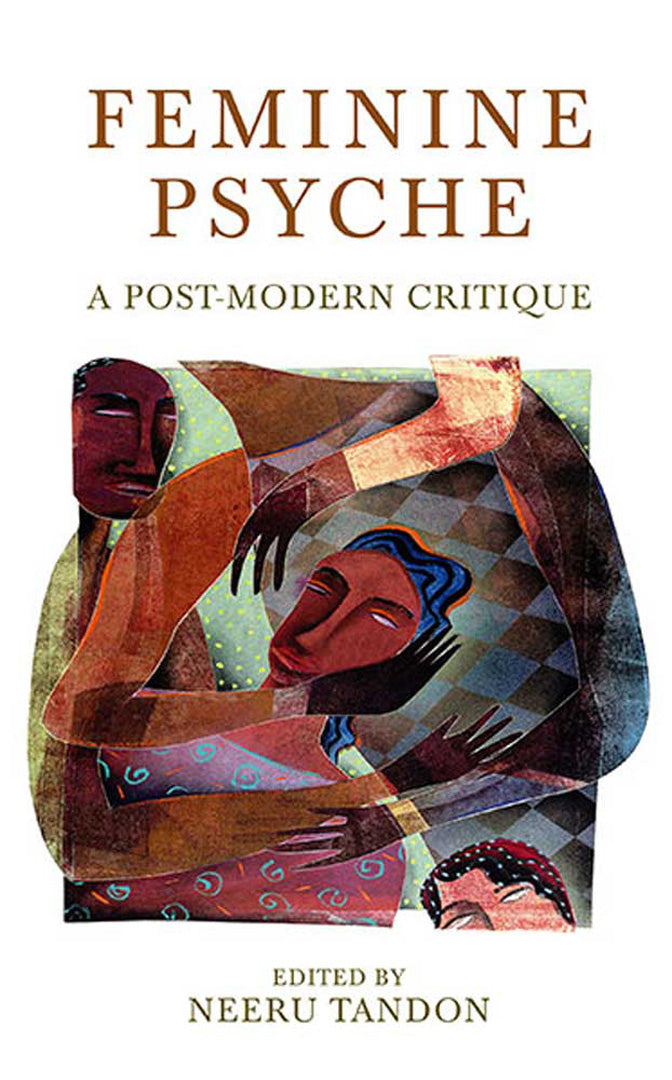 Feminine Psyche: A Post-modern Critique