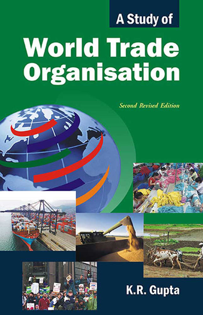 A Study Of World Trade Organisation