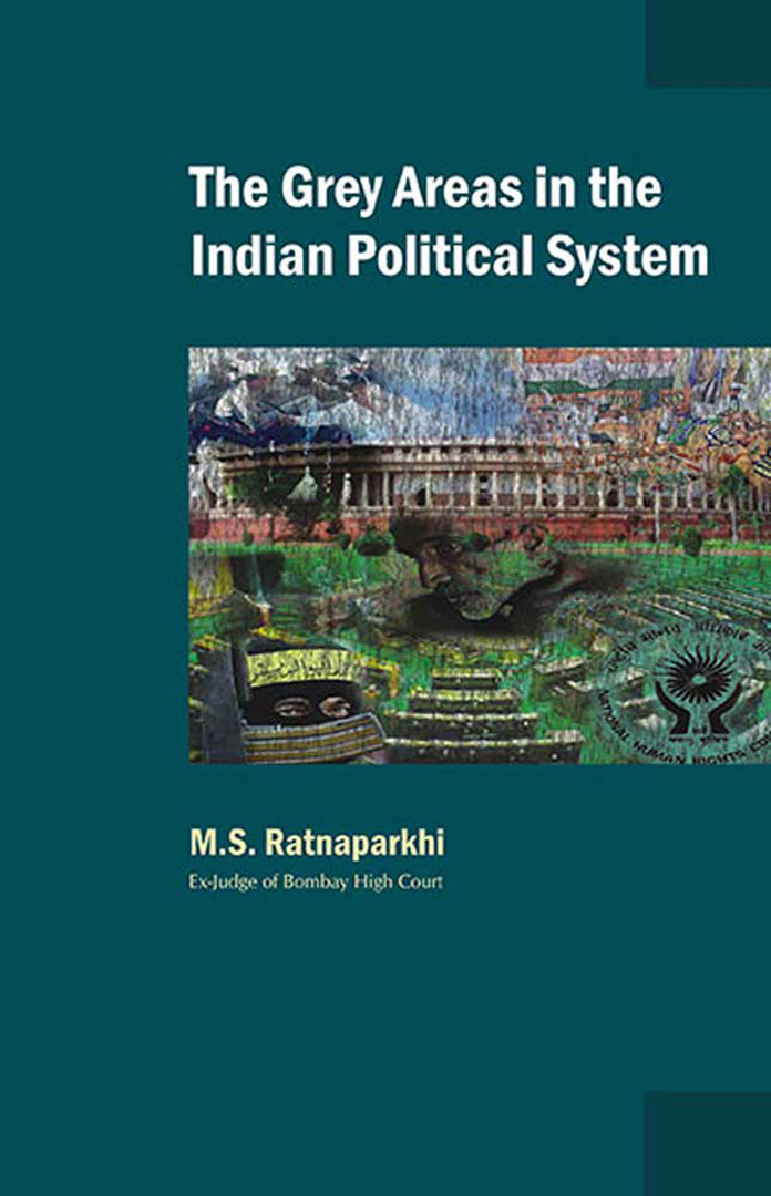 The Grey Areas In The Indian Political System