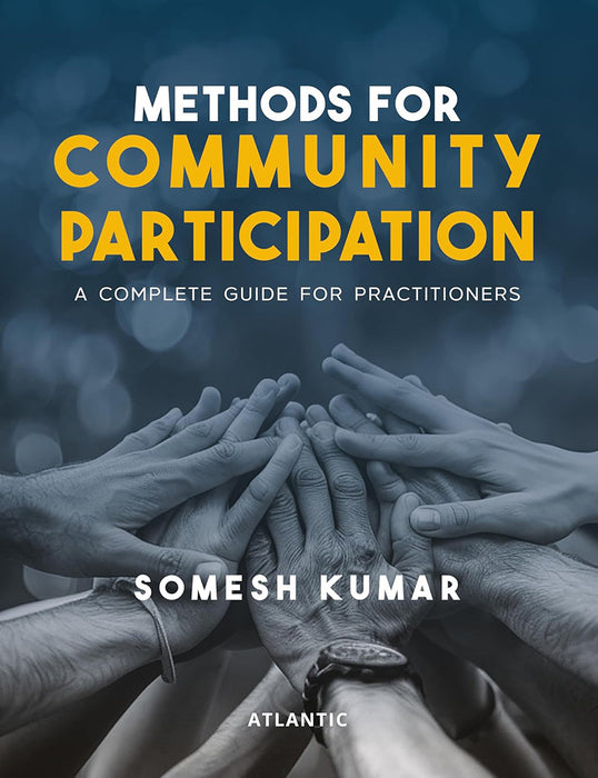 Methods for Community Participation: A Complete Guide for Practitioners