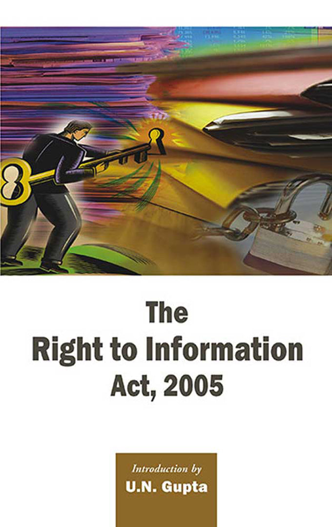 The Right To Information Act, 2005