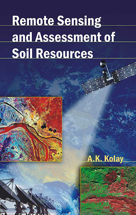 Remote Sensing & Assessment Of Soil Resources