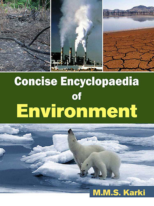 Concise Encyclopaedia Of Environment